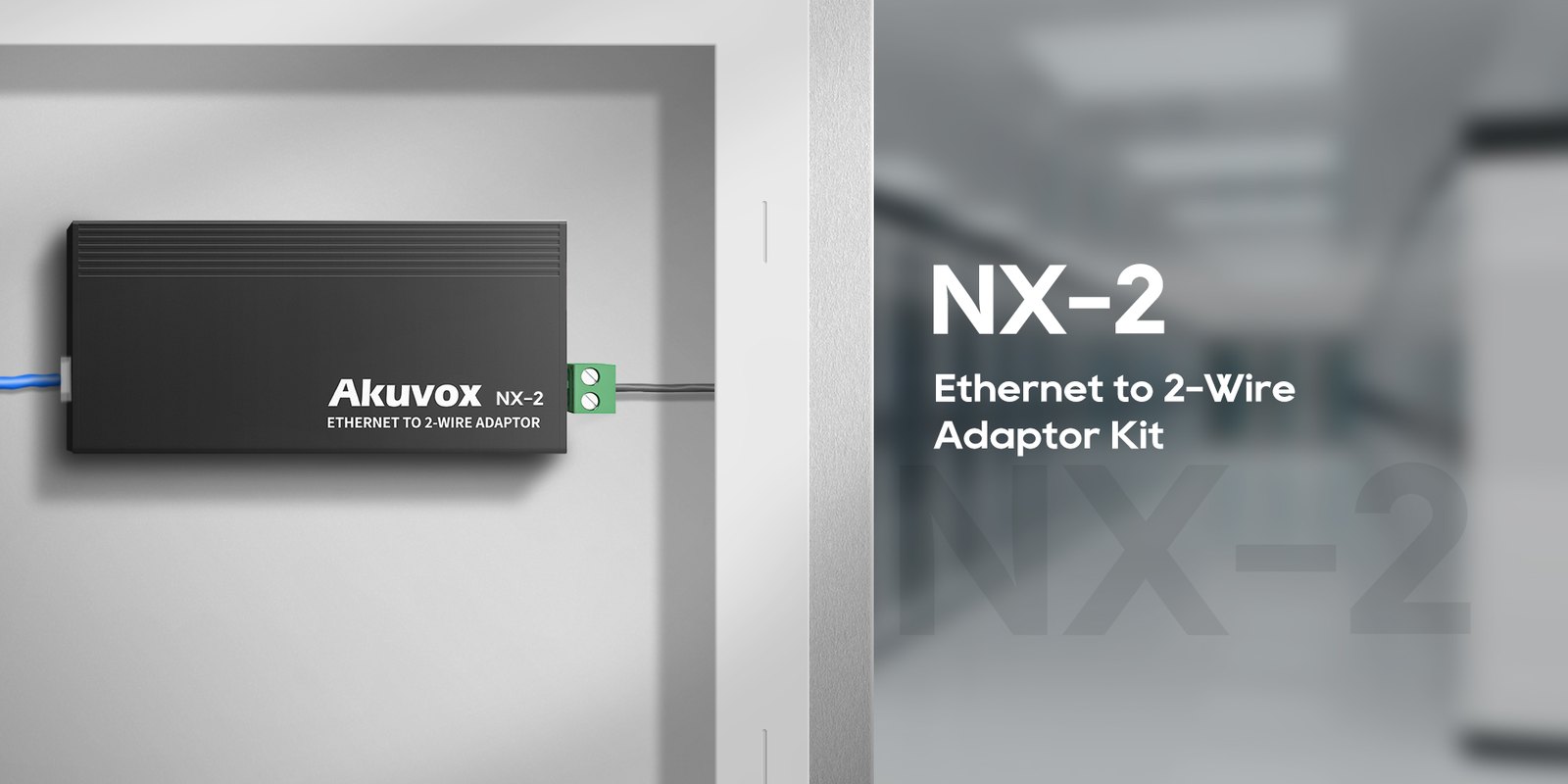 Akuvox NX-2 Ethernet to 2-wire adaptor mounted in a wall cavity